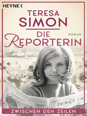cover image of Die Reporterin--Zwischen den Zeilen